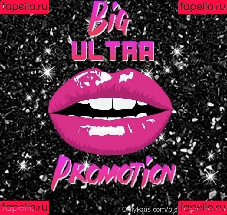 bigultrapromotion Onlyfans Photo Gallery 