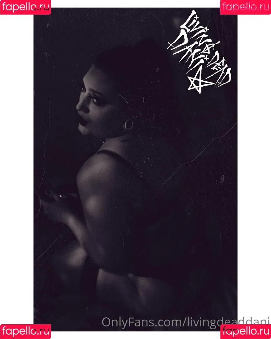 livingdeaddani Onlyfans Photo Gallery 