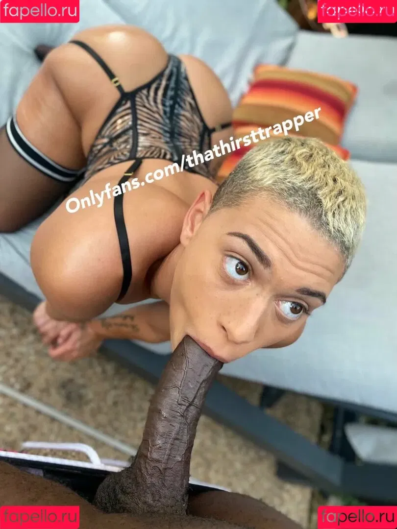 ThaThirstTrapper Onlyfans Photo Gallery 